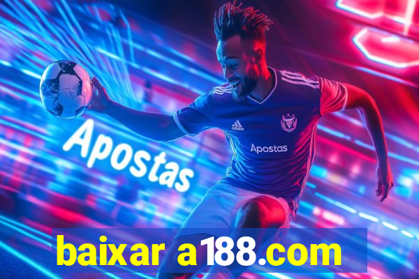 baixar a188.com